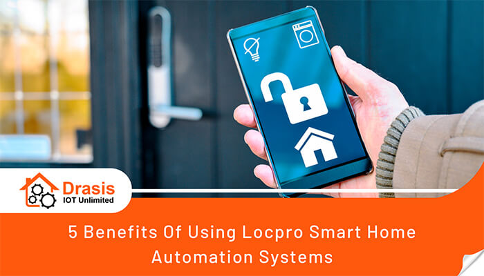 locpro smart home automations